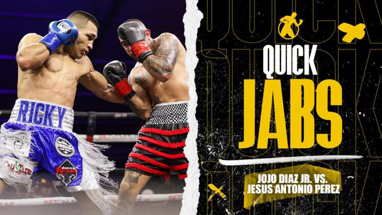 Quick Jabs | Jojo Diaz Jr. vs. Jesus Antonio Perez! El Monte vs. Tijuana 🥊