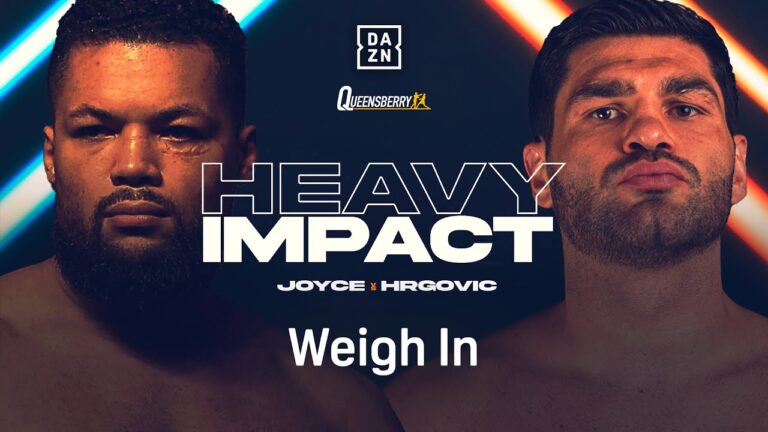 JOE JOYCE VS. FILIP HRGOVIC WEIGH IN LIVESTREAM