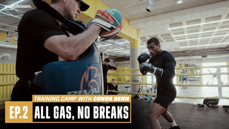 “I'm Putting The BENN Name Where It Belongs!” | CONOR BENN's Training Camp | Ep 2