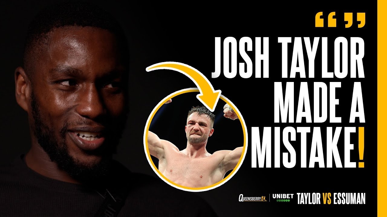 Ekow Essuman makes HUGE Josh Taylor admission, vows to make World Title challenge 😤😳