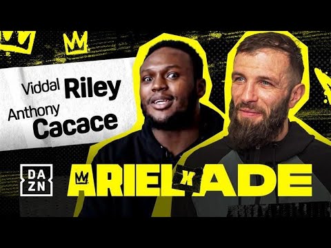 ARIEL X ADE: THE BOXING SHOW EP 26 | Special Guests: Viddal Riley & Anthony Cacace