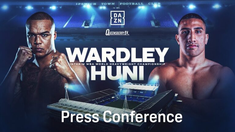 FABIO WARDLEY VS. JUSTIS HUNI LAUNCH PRESS CONFERENCE LIVESTREAM