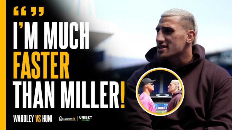 “I'm MUCH FASTER than MILLER” 😤 Justis Huni  VOWS to wreak HAVOC on Fabio Wardley 😳