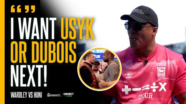 Fabio Wardley Calls for Usyk or Dubois NEXT, Sends CHILLING Warning to Huni & Talks Hearn RIVALRY 🍿