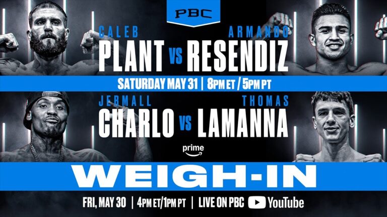 WEIGH-IN | Plant vs. Resendiz & Charlo vs. LaManna