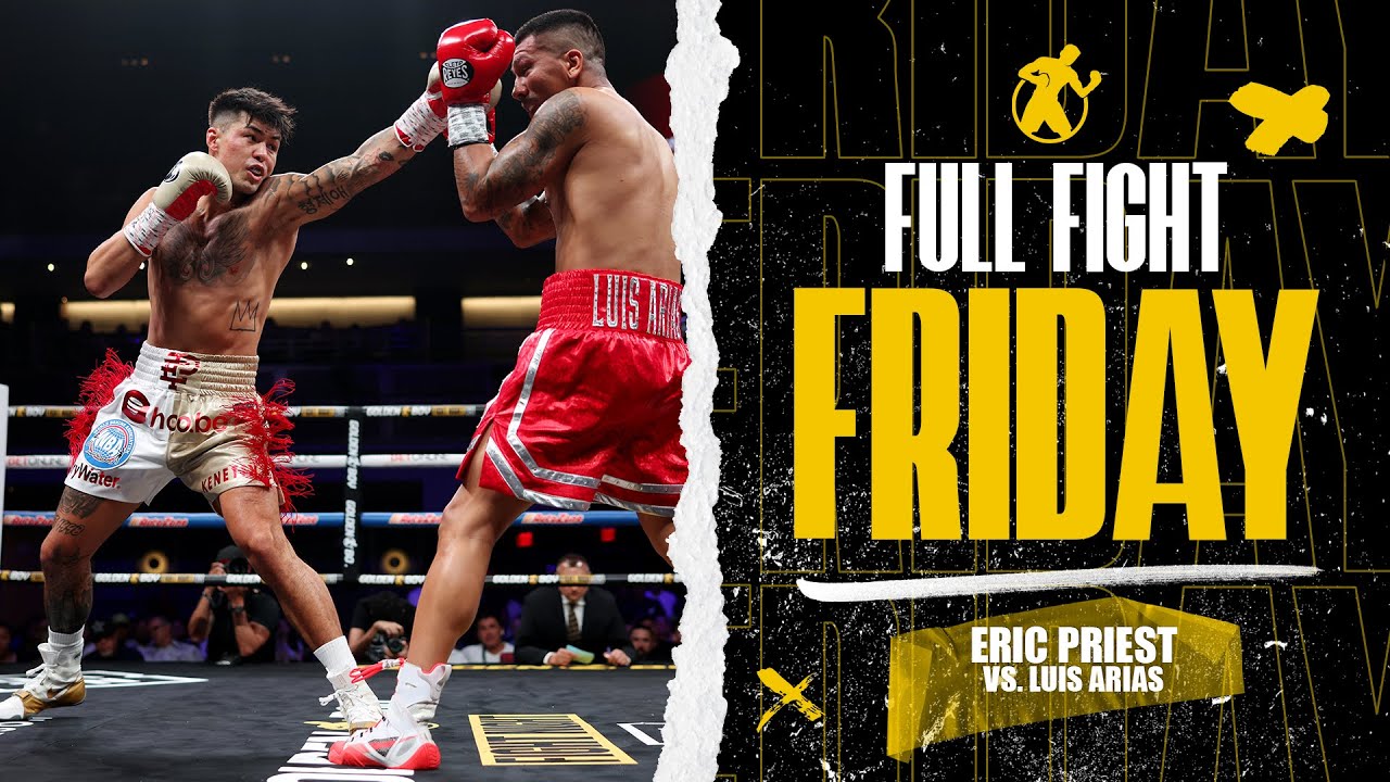 Full Fight | Eric Priest vs. Luis Arias #goldenboyfightnight