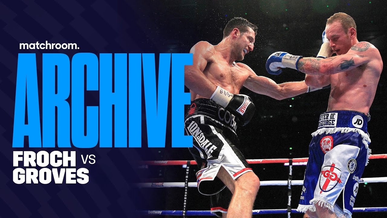 Carl Froch vs Groves 1 | Full Fight Classic | Matchroom Boxing