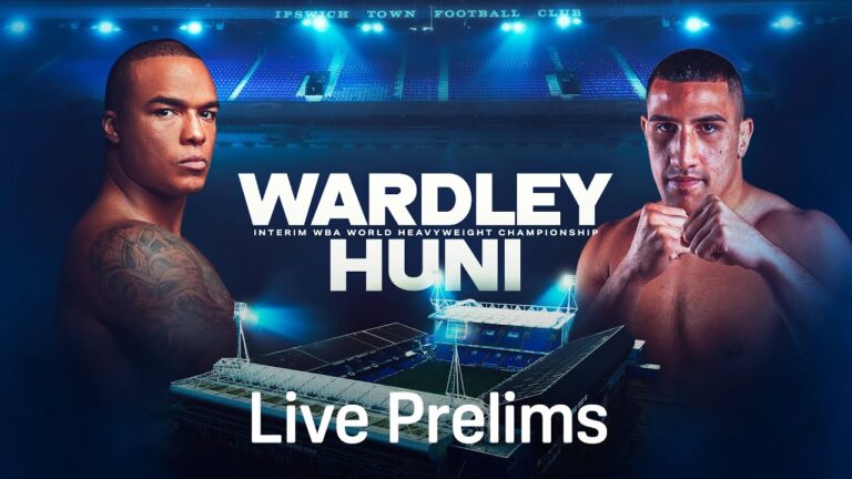 FABIO WARDLEY VS. JUSTIS HUNI PRELIMS LIVESTREAM