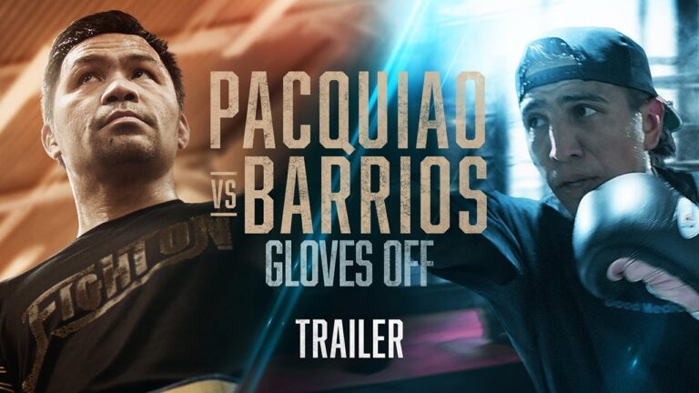 GLOVES OFF: Pacquiao vs. Barrios | TRAILER