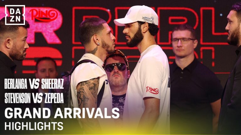 Grand Arrivals Highlights: Berlanga x Sheeraz & Stevenson x Zepeda