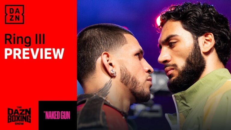 RING III | The Preview Show With Chris Mannix & Sergio Mora #NakedGun