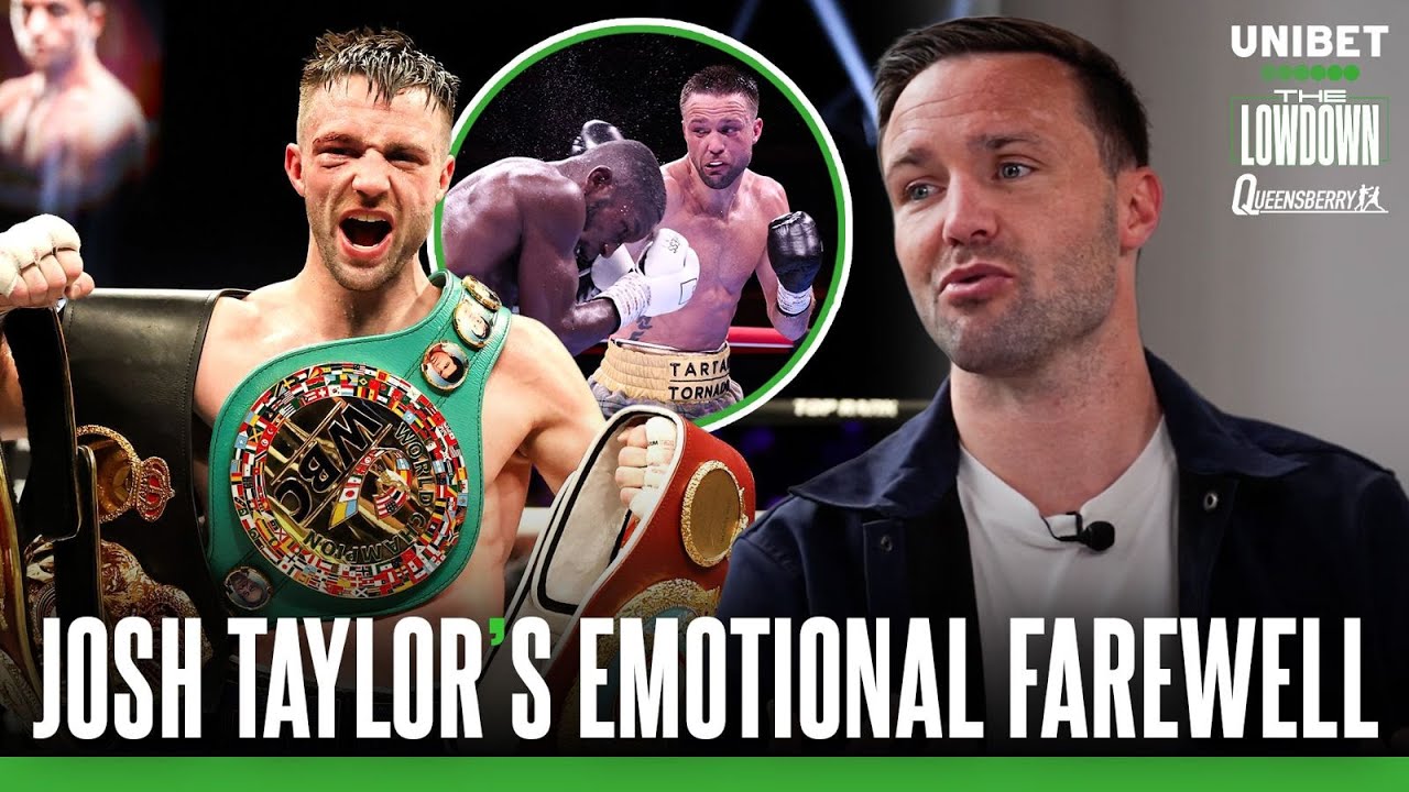 From Glory to Goodbye: The Truth Behind Josh Taylorâ€™s Retirement & His BEST Moments UNIBET LOWDOWN 💙