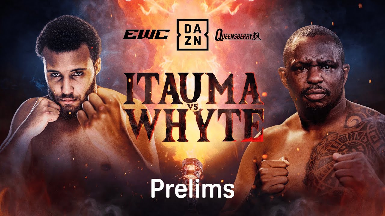 MOSES ITAUMA VS. DILLIAN WHYTE PRELIMS LIVESTREAM | ESPORTS WORLD CUP FIGHT WEEK
