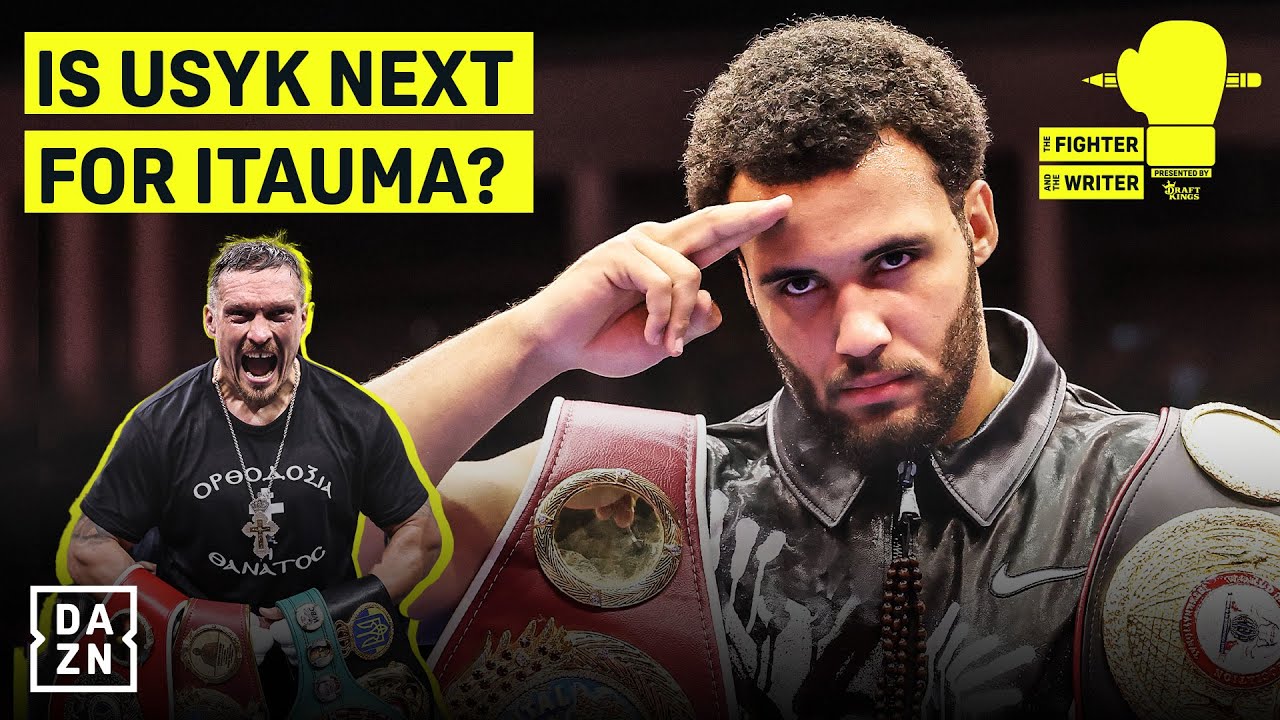 Should Itauma Fight Usyk? | Jake Paul, Daniel Dubois and more | The Fighter & The Writer: Episode 20