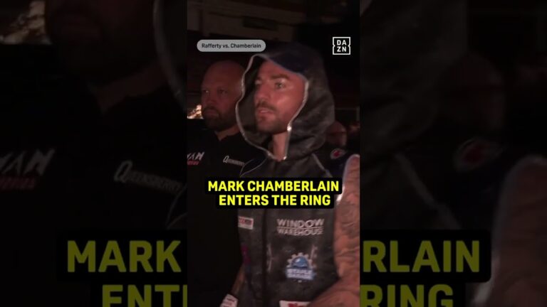 MARK CHAMBERLAIN IS PUMPEDDD #RAFFERTYCHAMBERLAIN | AUG 23 | LIVE ON DAZN
