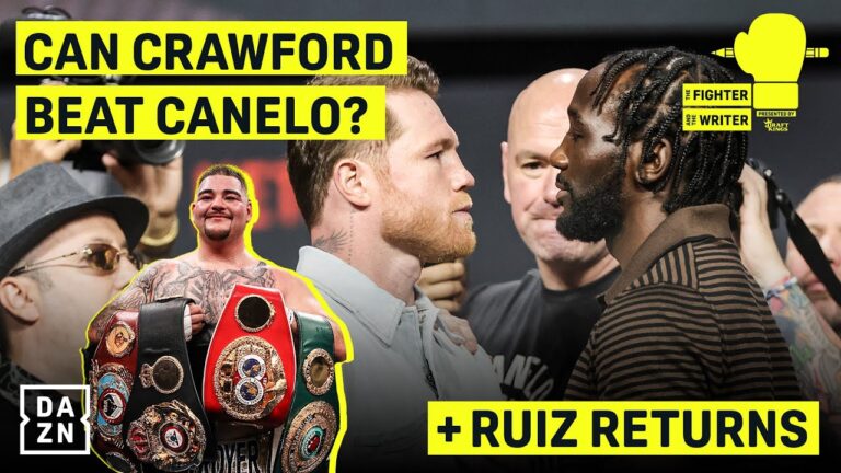 Is Canelo too big for Bud? | PLUS the return of Andy Ruiz! | The Fighter & The Writer: Episode 21
