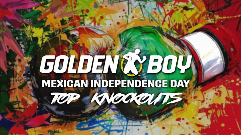 TOP KNOCK OUTS  | Happy Mexican Independence Day