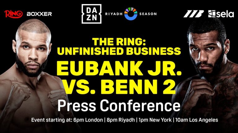 CHRIS EUBANK JR. VS. CONOR BENN 2 LAUNCH PRESS CONFERENCE LIVESTREAM