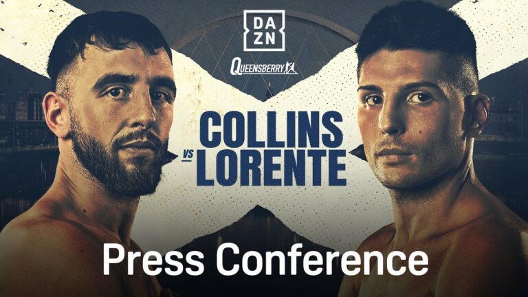 NATHANIEL COLLINS VS. CRISTOBAL LORENTE PRESS CONFERENCE LIVESTREAM