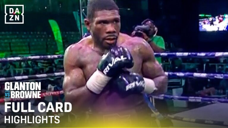 Brandon Glanton vs. Marcus Browne | FULL CARD HIGHLIGHTS