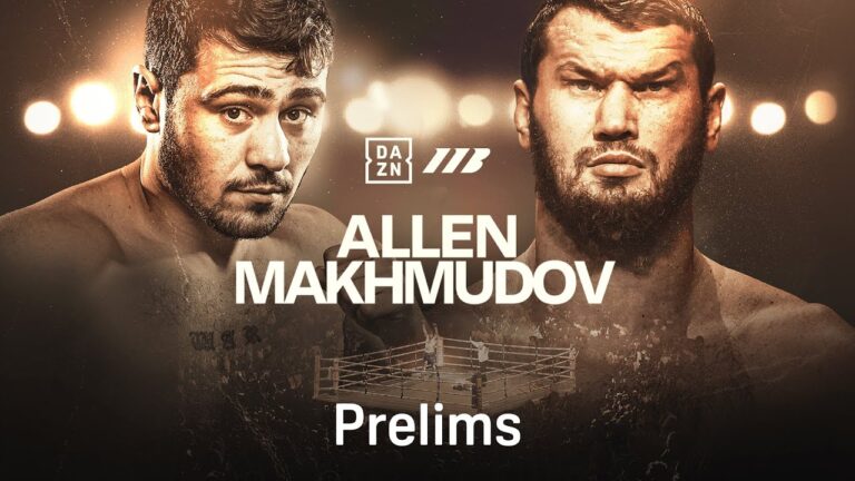 DAVE ALLEN VS. ARSLANBEK MAKHMUDOV PRELIMS LIVESTREAM