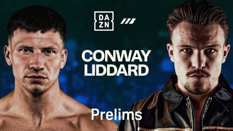 KIERON CONWAY VS. GEORGE LIDDARD PRELIMS LIVESTREAM