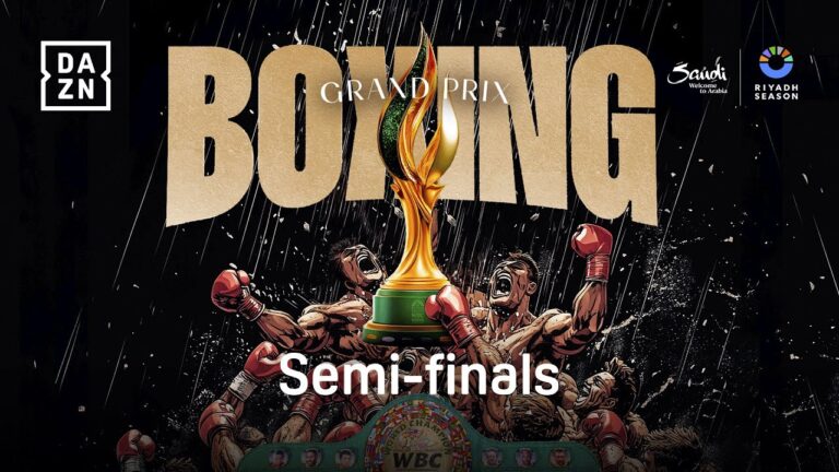 WBC BOXING GRAND PRIX SEMI-FINALS LIVESTREAM | RIYADH SEASON
