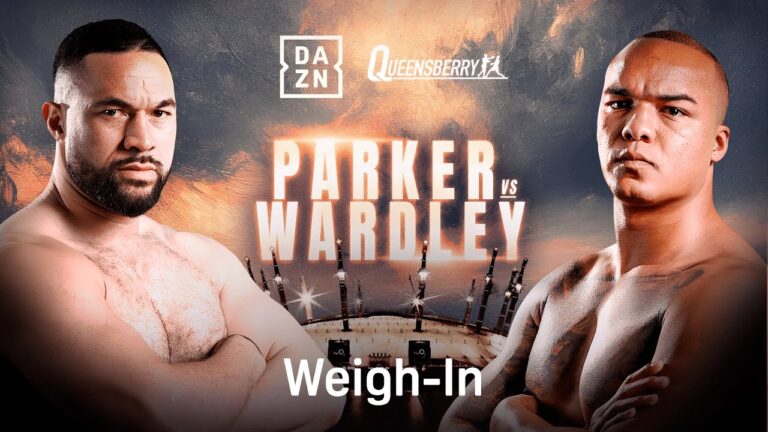 JOSEPH PARKER VS. FABIO WARDLEY WEIGH IN LIVESTREAM