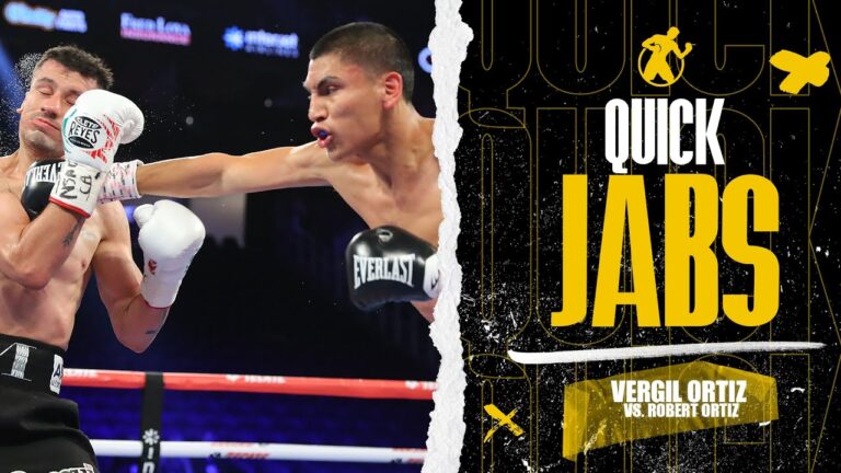 Quick Jab | Vergil Ortiz vs. Robert Ortiz | Donâ€™t blink â€” this one could end at any moment!