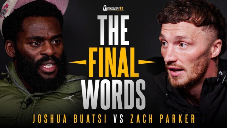 THE FINAL WORDS: Joshua Buatsi vs Zach Parker 💥