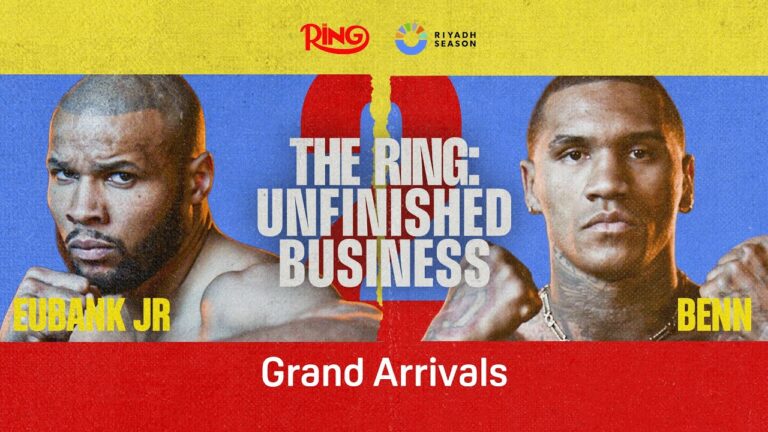CHRIS EUBANK JR VS. CONOR BENN 2 GRAND ARRIVALS LIVESTREAM