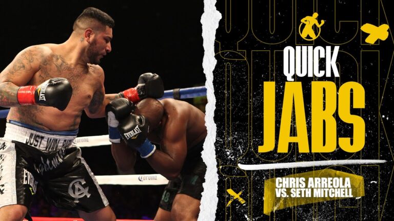 Quick Jabs | Chris Arreola vs. Seth Mitchell | Arreola showed up for a must-win fight. #throwback