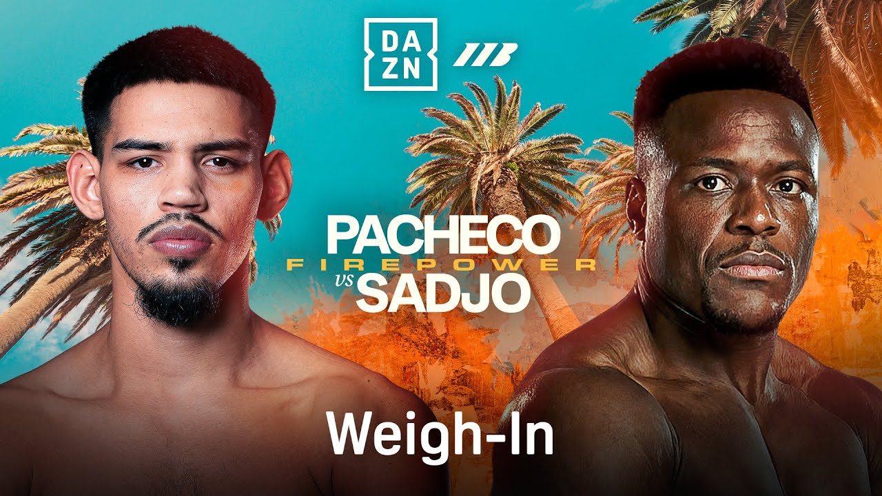 DIEGO PACHECO VS. KEVIN LELE SADJO WEIGH IN LIVESTREAM