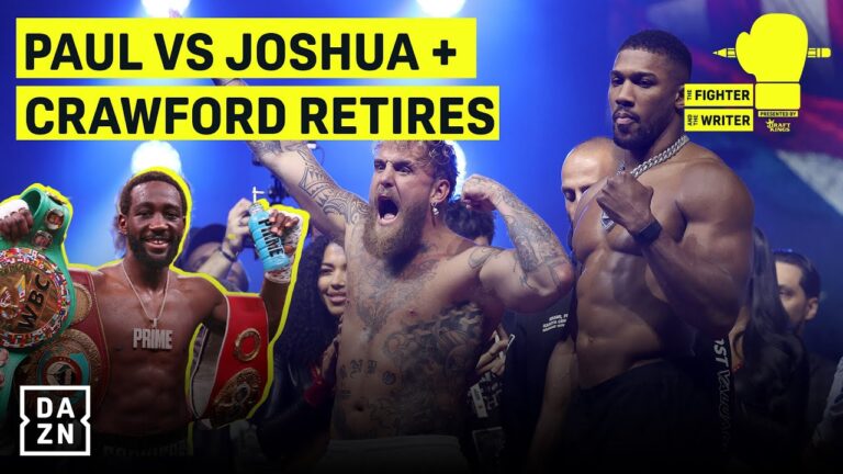 Jake Paul vs. Anthony Joshua PLUS Terence Crawford retires | The Fighter & The Writer: Episode 37