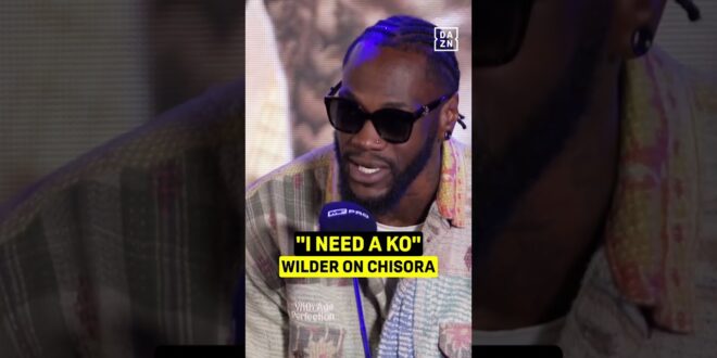 Wilder need a KNOCKOUT! #shorts – Boxing News