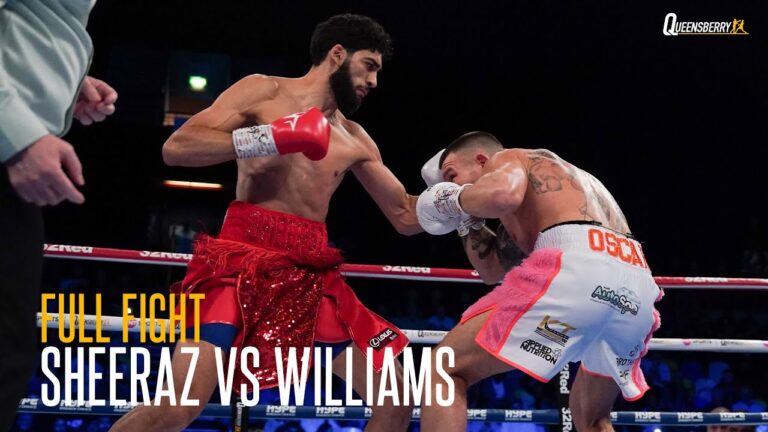 Hamzah Sheeraz vs Liam Williams  FULL FIGHT | Sheeraz delivers devastating FIRST ROUND KO 💥