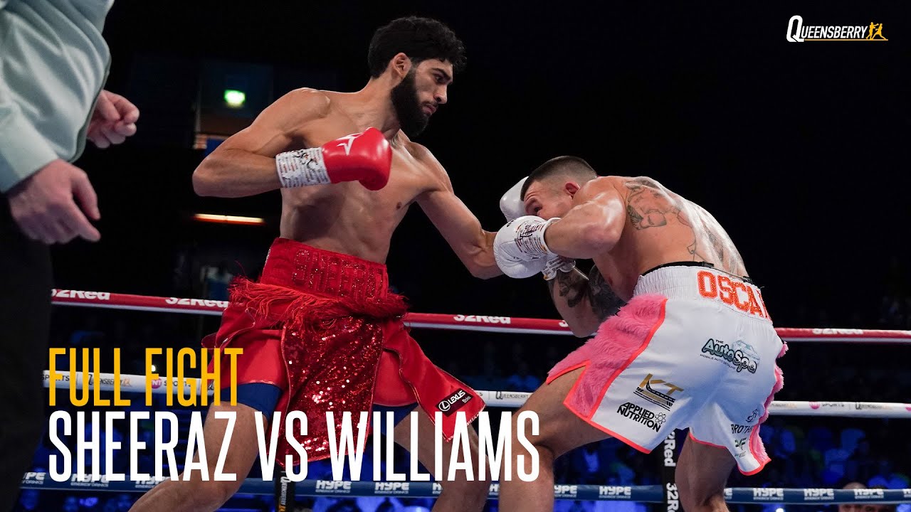 Hamzah Sheeraz vs Liam Williams  FULL FIGHT | Sheeraz delivers devastating FIRST ROUND KO 💥