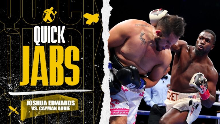 Quick Jabs | Joshua Edwards vs. Cayman Audie | The Rocket stole the show in Chi-Town!