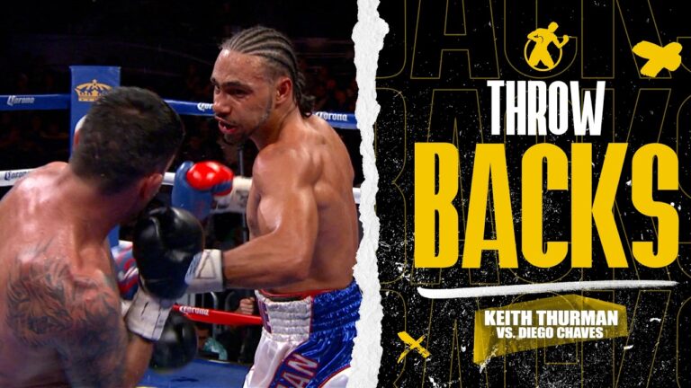 Throwbacks | Keith Thurman vs. Diego Chaves | One punch can end it… or it turns into a straight war!