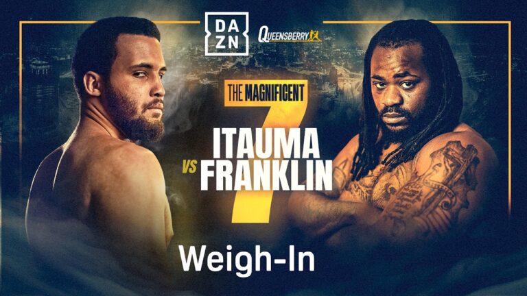 MOSES ITAUMA VS. JERMAINE FRANKLIN | THE MAGNIFICENT 7 | WEIGH IN LIVESTREAM