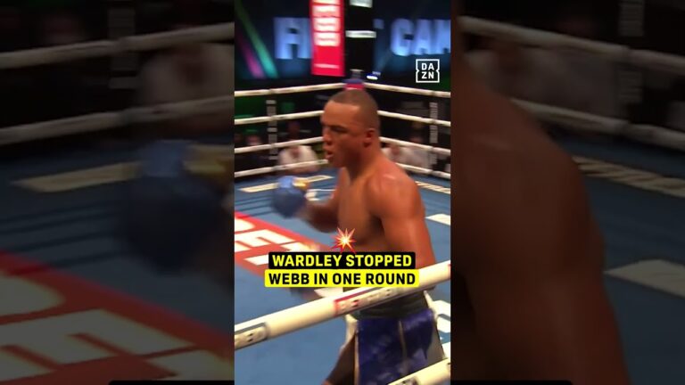 When Wardley Stopped Webb In A ROUND 💥