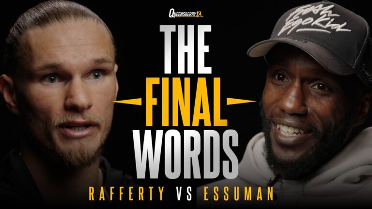 The Final Words: Rafferty vs Essuman
