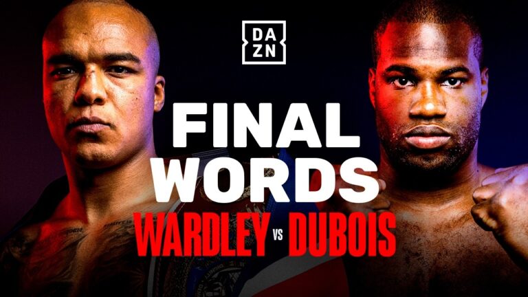 “Obvious Weaknesses!” Fabio Wardley vs. Daniel Dubois exchange trash talk | Final Words