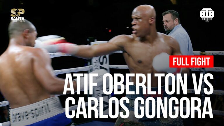 ATIF OBERLTON vs CARLOS GONGORA | BIG TIME BOXING FULL FIGHT 🔥
