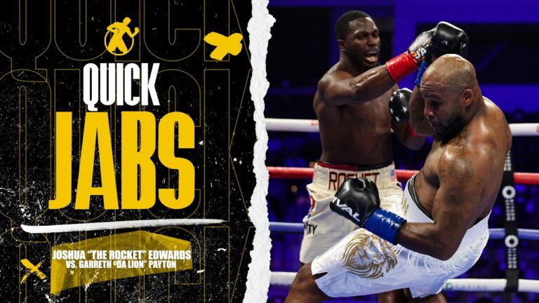 Quick Jabs | Joshua “The Rocket” Edwards vs. Garreth Payton | 🚀 The Rocket keeps climbing!