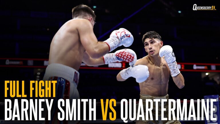 Barney Smith vs Quartermaine FULL FIGHT | A DOMINANT punch-perfect display ⚔️