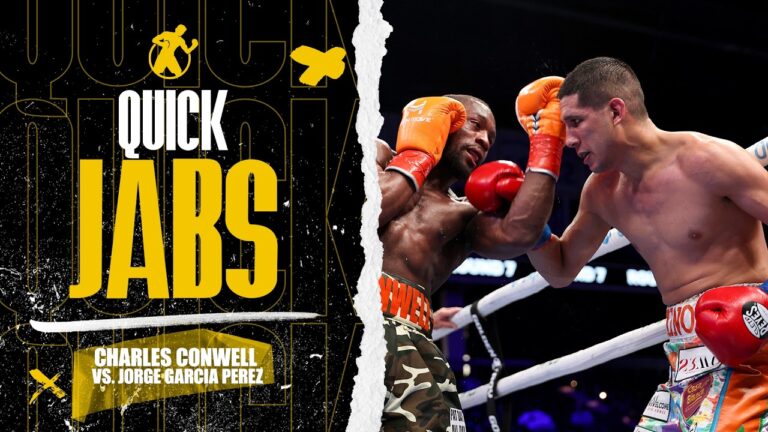 Quick Jabs | Charles “Bad News” Conwell vs. Jorge Garcia Perez | Two contenders. One opportunity!