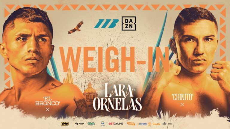 Mauricio Lara vs Carlos Ornelas Official Weigh-In | Matchroom Boxing