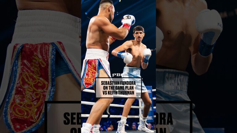 Sebastian Fundora Reveals His Game Plan vs. Keith Thurman
