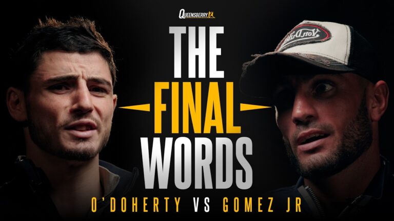 The Final Words: O’Doherty vs Gomez Jr